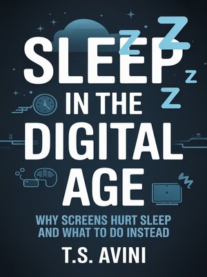 cover image of Sleep in the Digital Age
